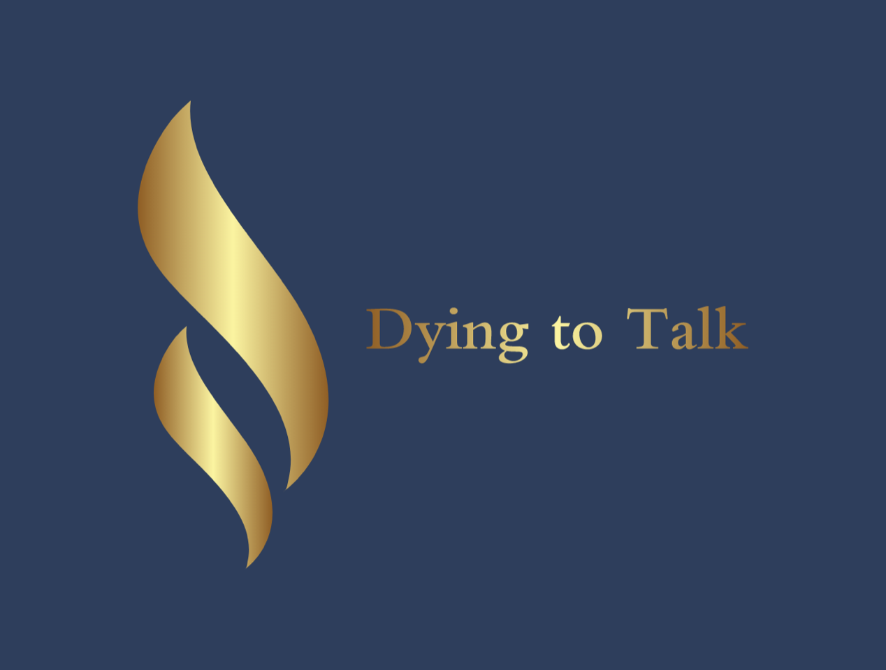 Dying to Talk